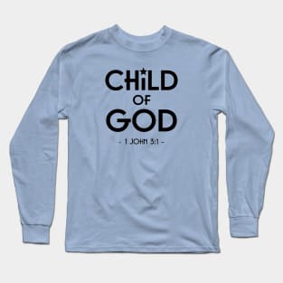 Child of God bible verse Long Sleeve T-Shirt